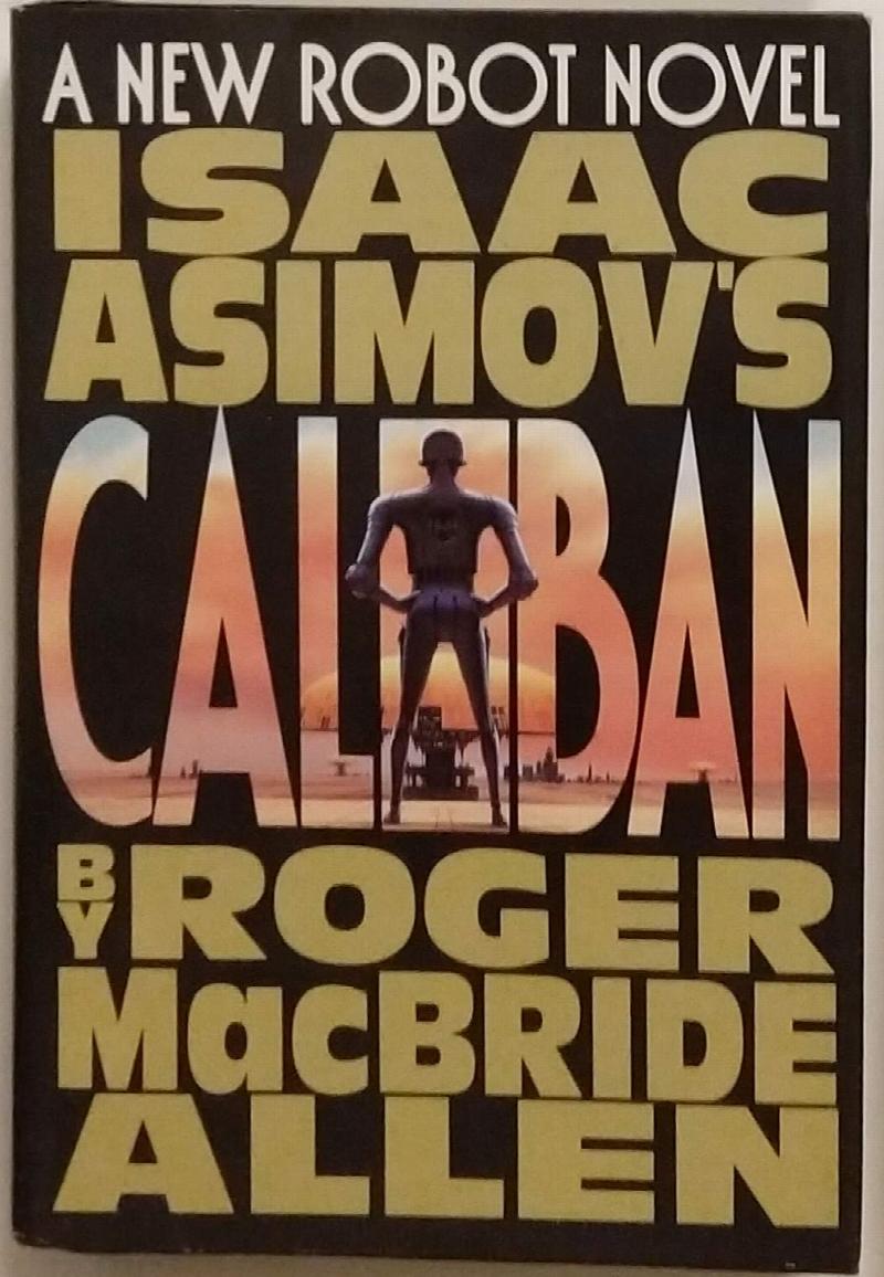 Image for Isaac Asimov's Caliban