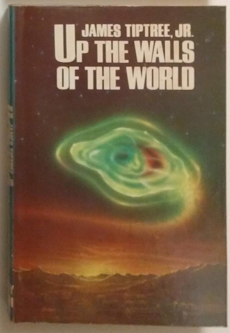 Image for Up the Walls of the World