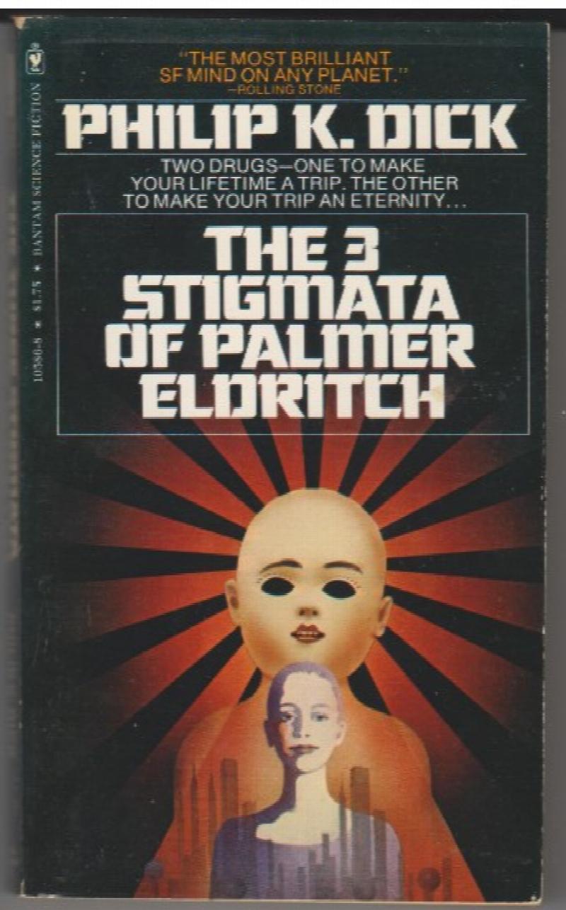 Image for Three Stigmata of Palmer Eldritch, The
