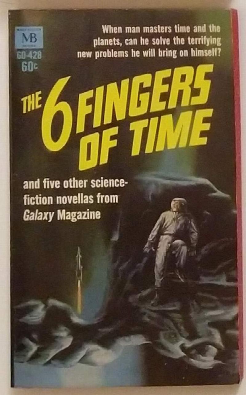 Image for 6 Fingers of Time and Other Stories, The