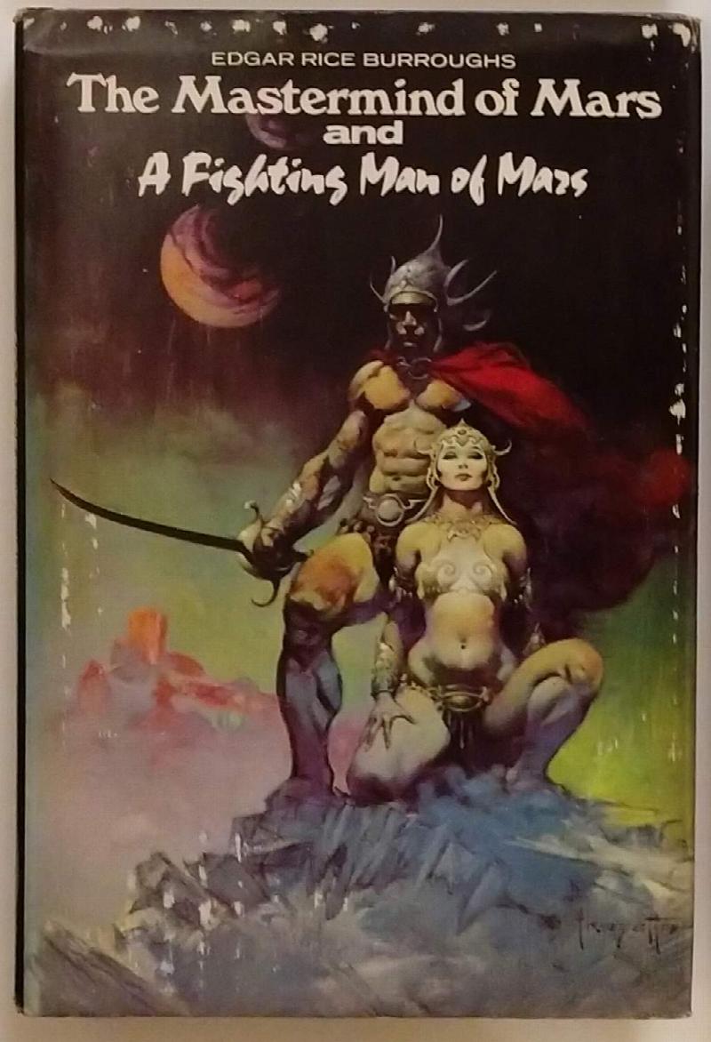 Image for Master Mind of Mars and A Fighting Man of Mars, The