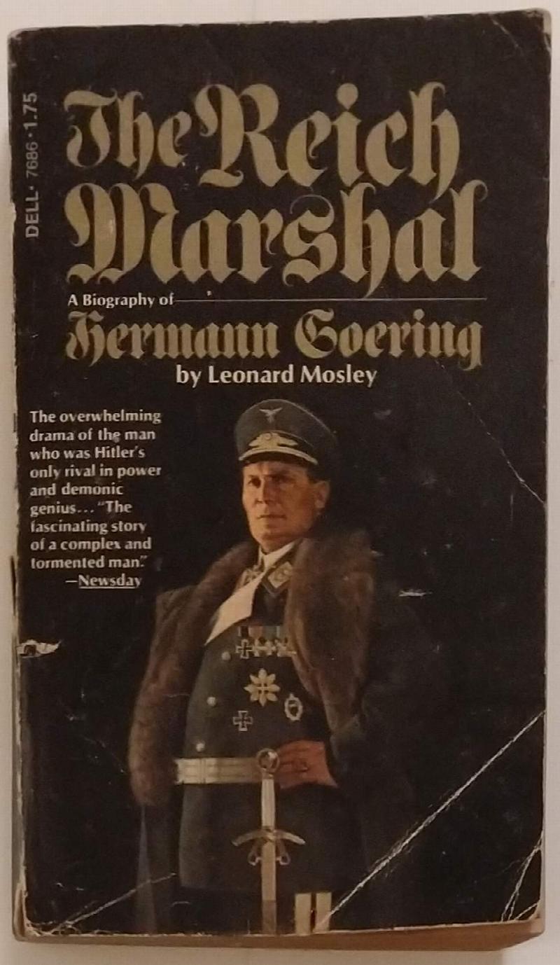 Image for Reich Marshal, The: A Biography of Hermann Goering