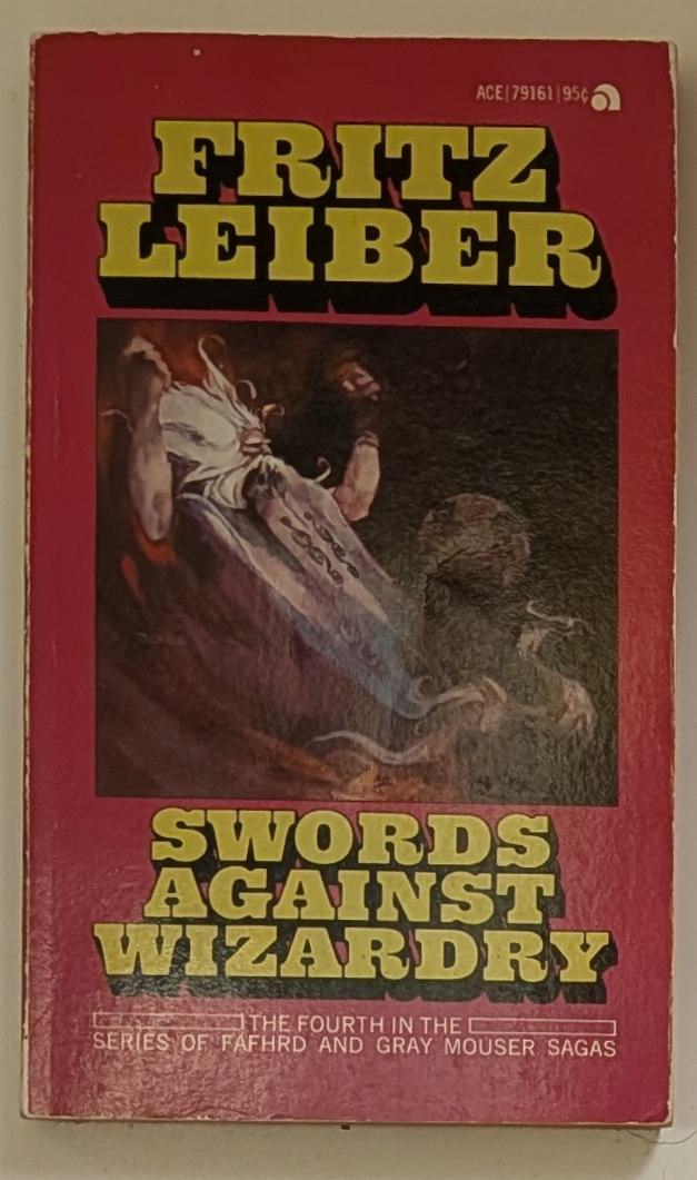 Swords Against Wizardry