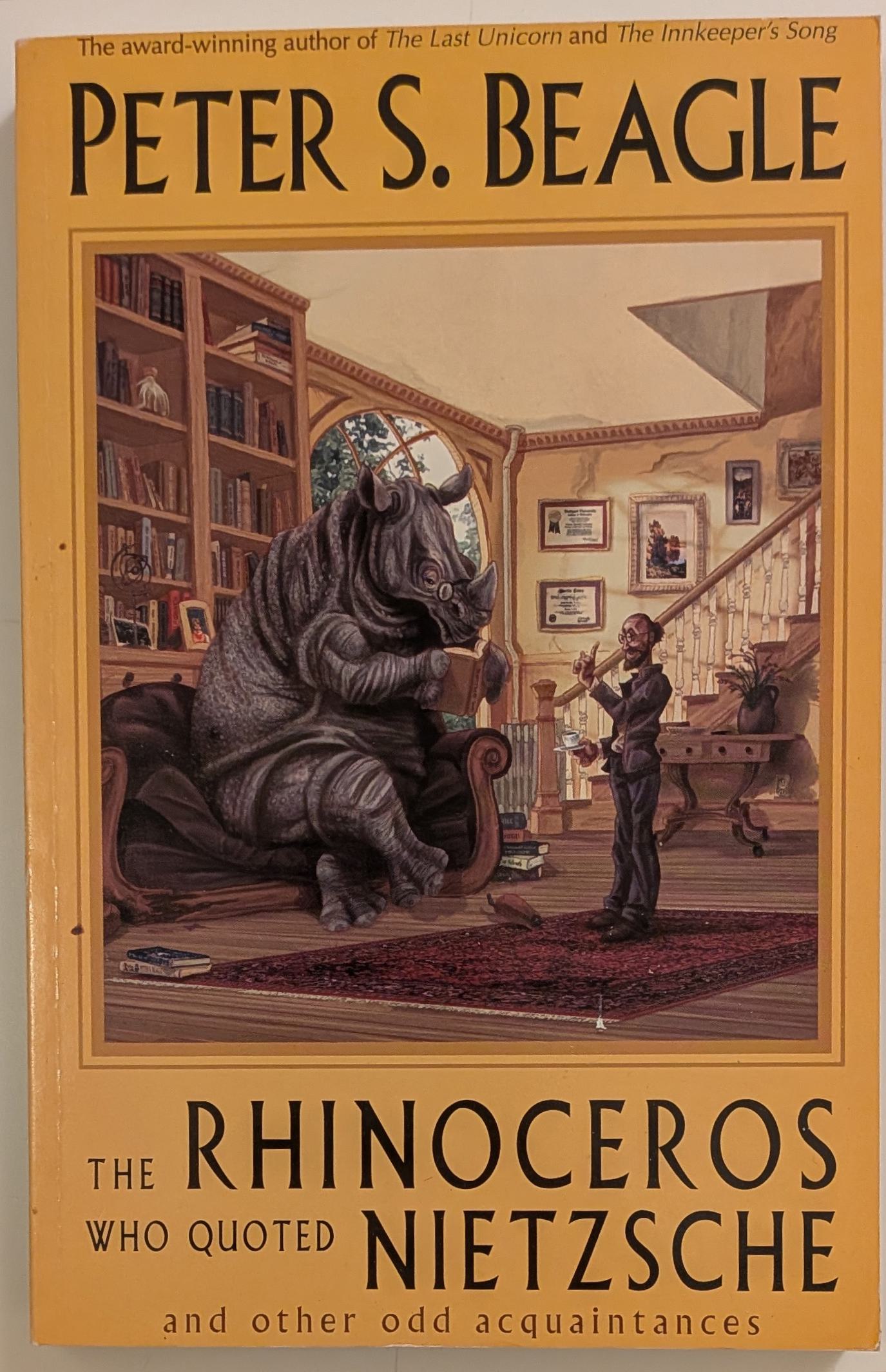 Rhinoceros Who Quoted Nietzsche and Other Odd Acquaintances, The