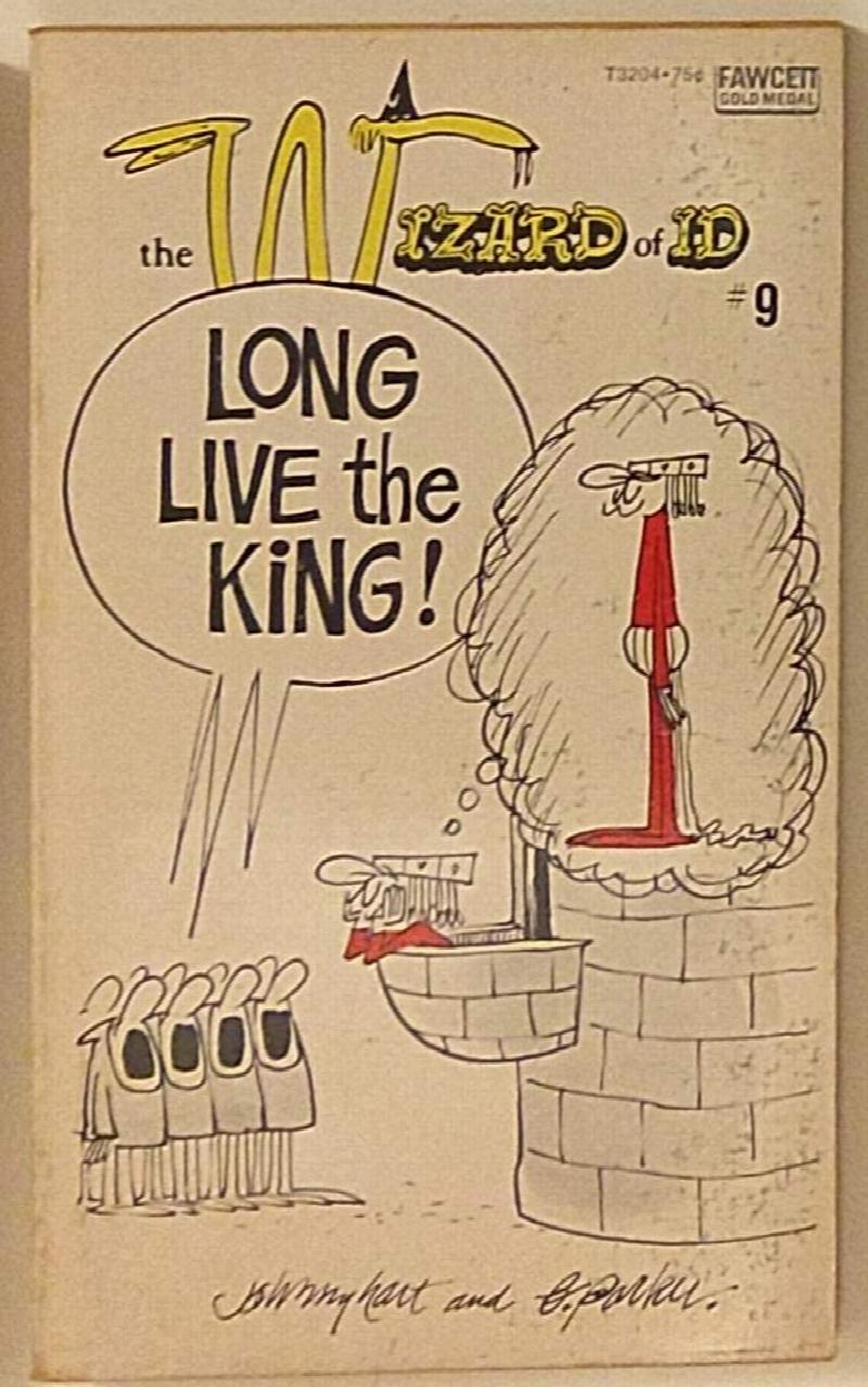 Image for Long Live the King! (The Wizard of Id #9)